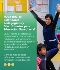 Los nuevos Estándares Pedagógicos y Disciplinarios para Educación Parvularia